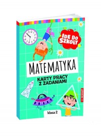 Idę do szkoły. Matematyka. Karty - okładka podręcznika