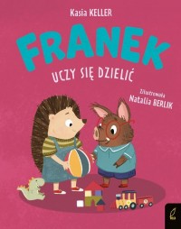 Jeżyk Franek Franek uczy się dzielić - okładka książki