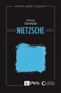 Krótki kurs filozofii. Nietzsche - okładka książki