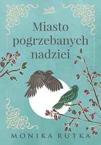 Miasto pogrzebanych nadziei - okładka książki