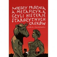 Między próżnią a metafizyką czyli - okładka książki