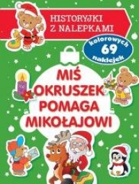 Miś Okruszek pomaga Mikołajowi - okładka książki