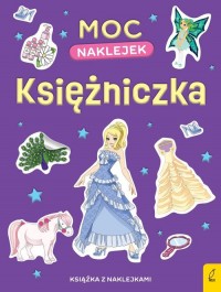 Moc naklejek. Księżniczka - okładka książki