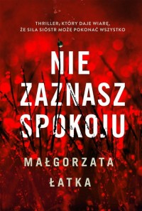 Nie zaznasz spokoju - okładka książki