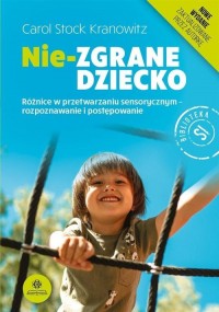 Nie-zgrane dziecko nowe wydanie - okładka książki