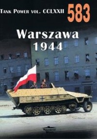 Nr 583 Warszawa 1944 Tank Power - okładka książki