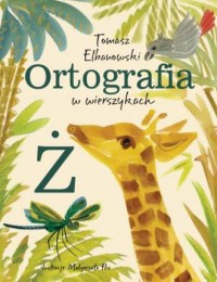 Ortografia w wierszykach Ż - okładka książki