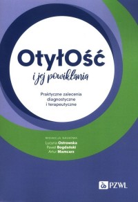 Otyłość i jej powikłania. Praktyczne - okładka książki