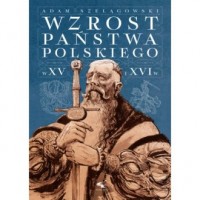 Wzrost Państwa Polskiego w XV i - okładka książki