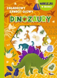 Zagadkowy zawrót głowy. Dinozaury - okładka książki