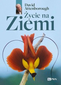 Życie na Ziemi. Najwspanialsza - okładka książki