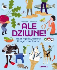 Ale dziwne. Atlas hysiów, bzików - okładka książki