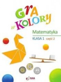 Gra w kolory. Klasa 1. Szkoła podstawowa. - okładka podręcznika