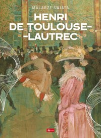 Henri de Toulouse-Lautrec - okładka książki