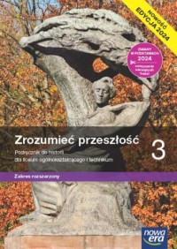 Historia. LO 3. Zrozumieć przeszłość. - okładka podręcznika