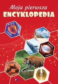 Moja pierwsza encyklopedia - okładka książki