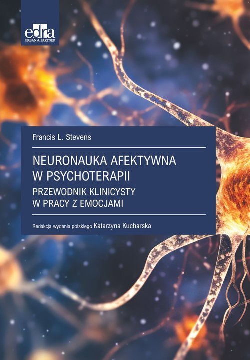 Neuronauka afektywna w psychoterapii. - okładka książki