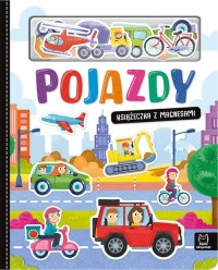 Pojazdy. Książeczka z magnesami - okładka książki