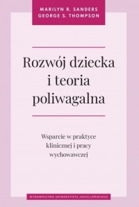 Rozwój dziecka i teoria poliwagalna. - okładka książki