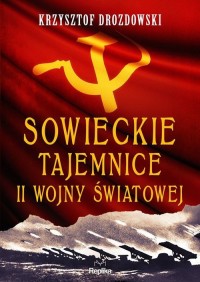 Sowieckie tajemnice II wojny światowej - okładka książki