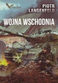 Wojna Wschodnia. Kroniki - okładka książki