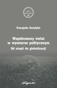 Współczesny świat w wymiarze politycznym. - okładka książki