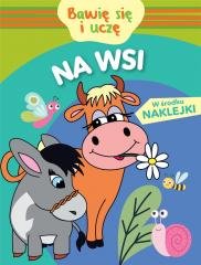 Bawię się i uczę. Na wsi - okładka książki