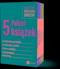 Brian Tracy Biblioteka Sukcesu - okładka książki