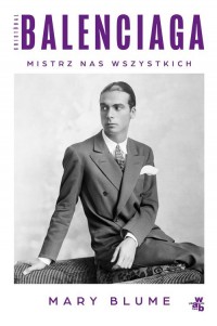 Cristóbal Balenciaga Mistrz nas - okładka książki