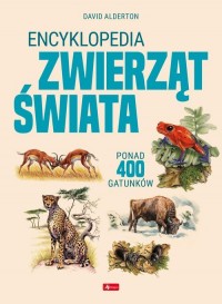 Encyklopedia zwierząt świata - okładka książki