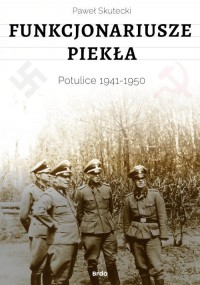 Funkcjonariusze piekła. Potulice - okładka książki