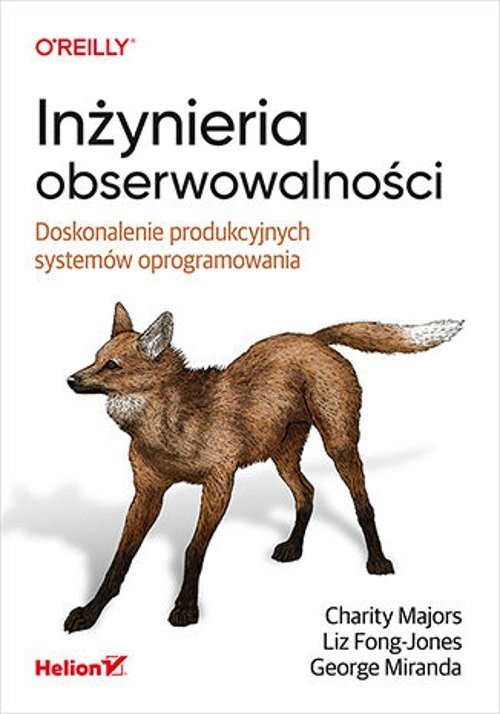 Inżynieria obserwowalności. Doskonalenie - okładka książki