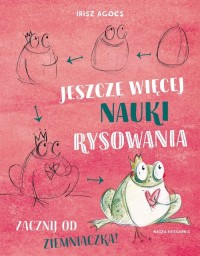 Jeszcze więcej nauki rysowania. - okładka książki