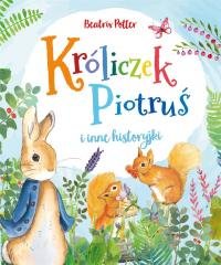 Króliczek Piotruś i inne historyjki - okładka książki