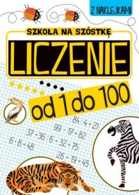 Liczenie od 1 do 100 Szkoła na - okładka podręcznika