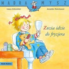 Mądra Mysz. Zuzia idzie do fryzjera - okładka książki