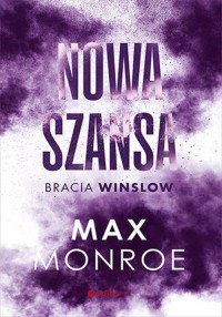 Nowa szansa. Bracia Winslow #4 - okładka książki