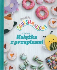 Original Squishmallows. Oficjalna - okładka książki