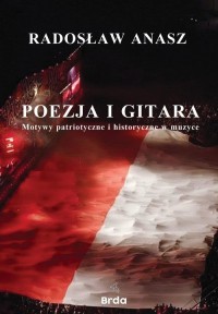 Poezja i gitara. Motywy patriotyczne - okładka książki