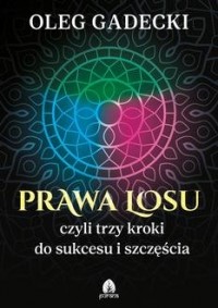 Prawa losu czyli trzy kroki do - okładka książki