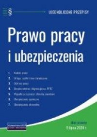 Prawo pracy i ubezpieczenia 05.07.2024 - okładka książki