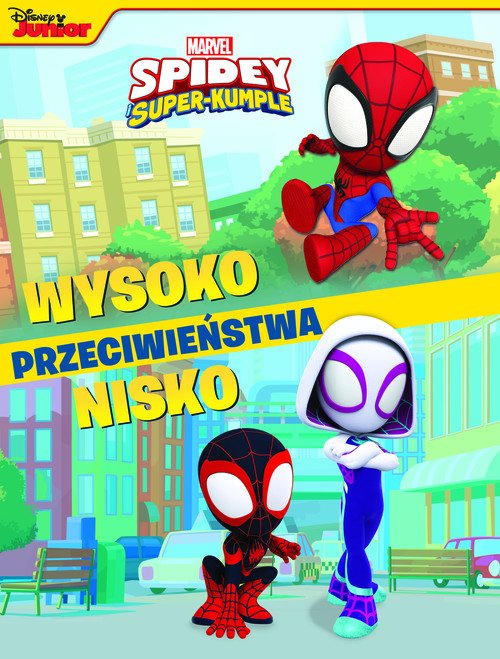 Przeciwieństwa. Marvel Spidey i - okładka książki