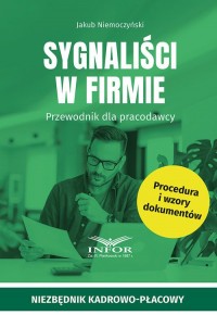 Sygnaliści w firmie. Poradnik dla - okładka książki