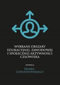 Wybrane obszary edukacyjnej, zawodowej - okładka książki