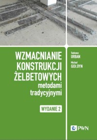 Wzmacnianie konstrukcji żelbetowych - okładka książki