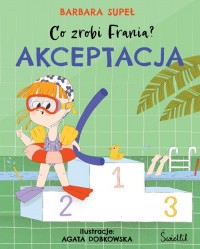 Akceptacja Co zrobi Frania? Tom - okładka książki