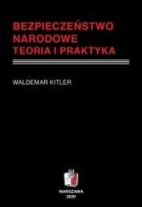 Bezpieczeństwo narodowe. Teoria - okładka książki