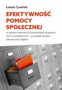 Efektywność pomocy społecznej w - okładka książki