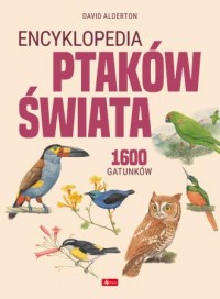 Encyklopedia ptaków świata - okładka książki