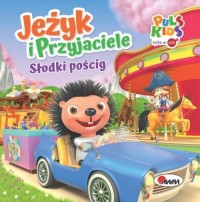 Jeżyk i przyjaciele. Słodki pościg - okładka książki